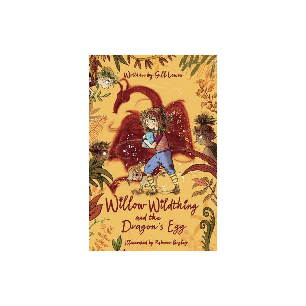 Oxford University Press Willow Wildthing and the Dragon's Egg (häftad, eng)