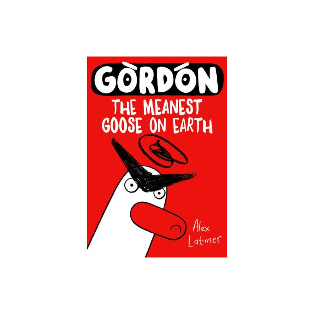 Oxford University Press Gordon the Meanest Goose on Earth (häftad, eng)