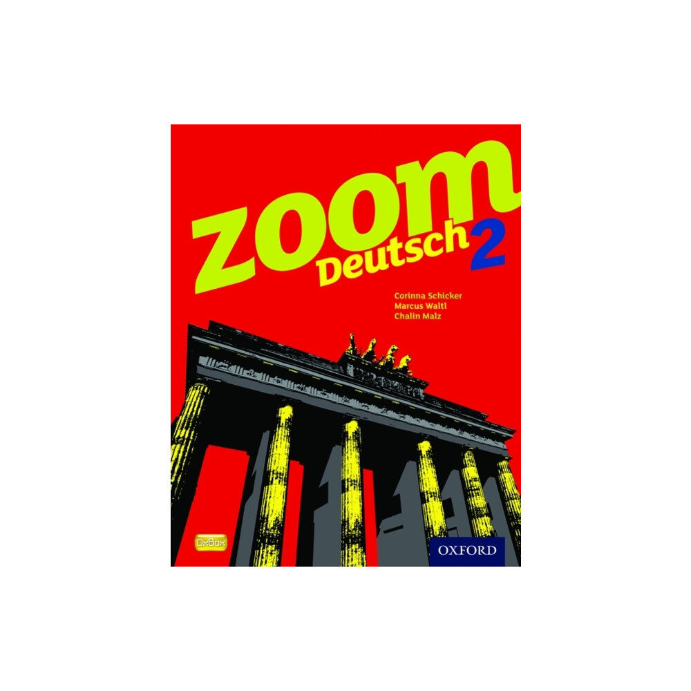 Oxford University Press Zoom Deutsch 2 Student Book (häftad, eng)