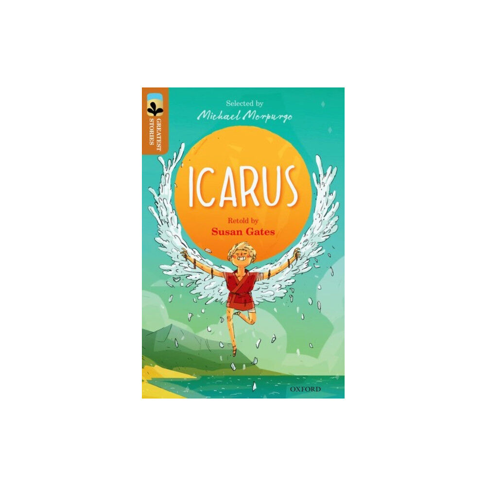 Oxford University Press Oxford Reading Tree TreeTops Greatest Stories: Oxford Level 8: Icarus (häftad, eng)