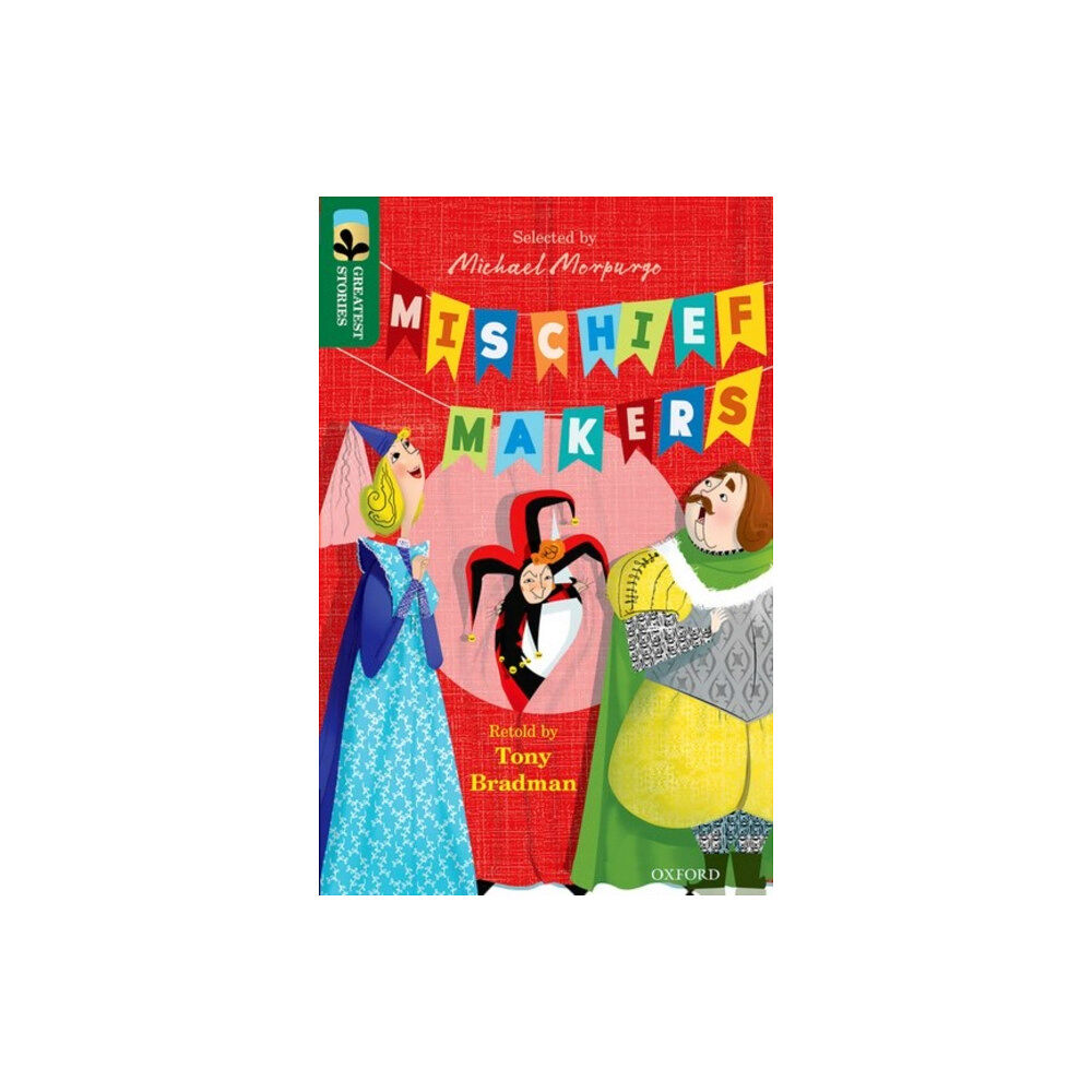 Oxford University Press Oxford Reading Tree TreeTops Greatest Stories: Oxford Level 12: Mischief Makers (häftad, eng)