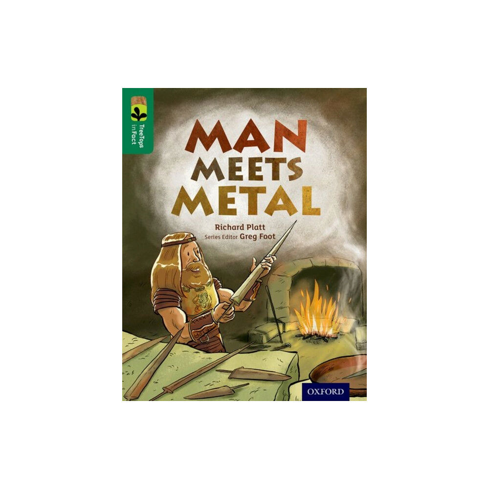Oxford University Press Oxford Reading Tree TreeTops inFact: Level 12: Man Meets Metal (häftad, eng)