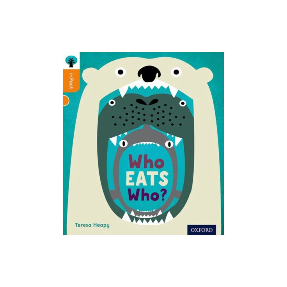 Oxford University Press Oxford Reading Tree inFact: Level 6: Who Eats Who? (häftad, eng)