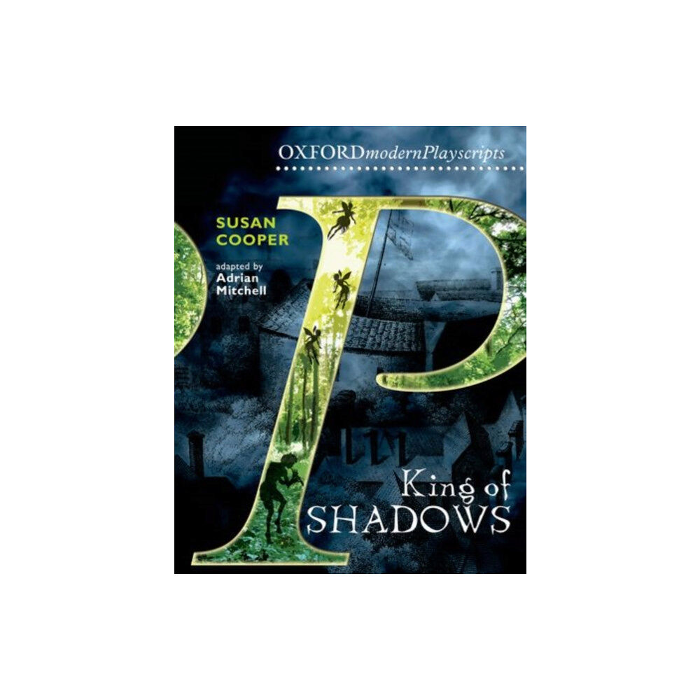 Oxford University Press Oxford Playscripts: King of Shadows (häftad, eng)