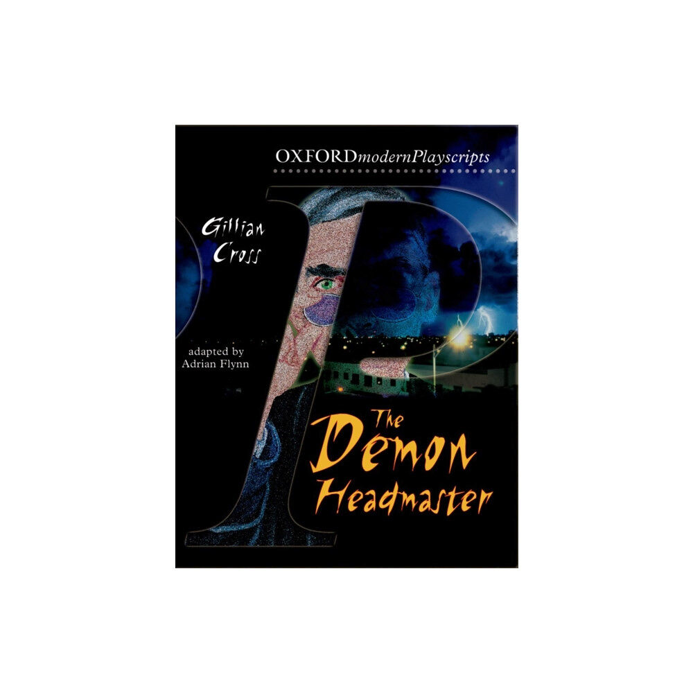 Oxford University Press Oxford Playscripts: The Demon Headmaster (häftad, eng)