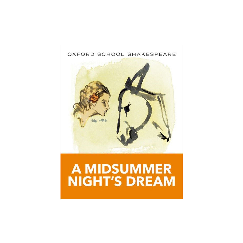 Oxford University Press Oxford School Shakespeare: Midsummer Night's Dream (häftad, eng)