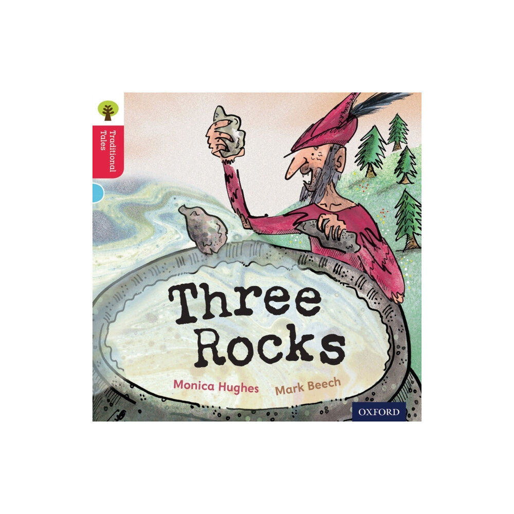 Oxford University Press Oxford Reading Tree Traditional Tales: Level 4: Three Rocks (häftad, eng)