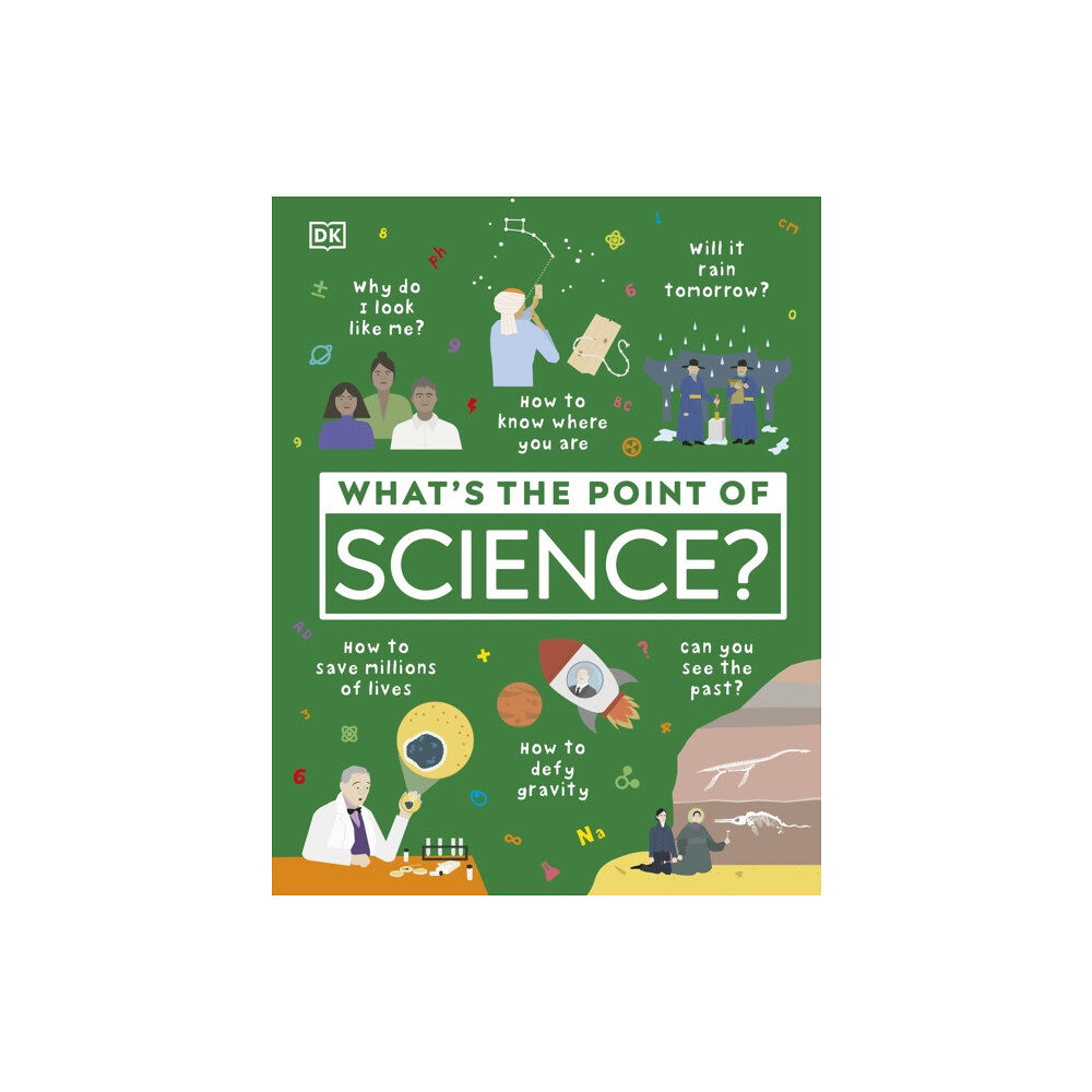 Dorling Kindersley Ltd What's the Point of Science? (inbunden, eng)