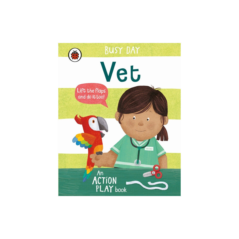 Penguin Random House Children's UK Busy Day: Vet (bok, board book, eng)
