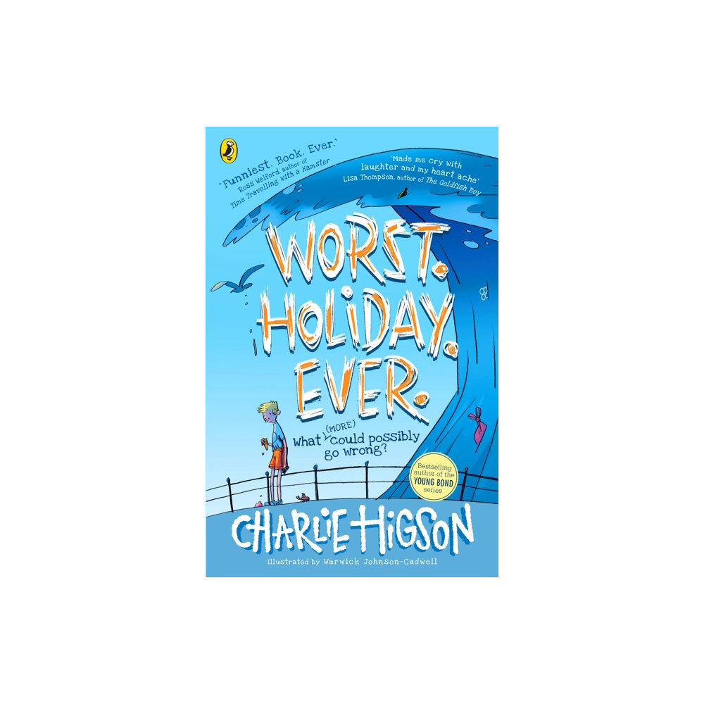 Penguin Random House Children's UK Worst. Holiday. Ever. (häftad, eng)