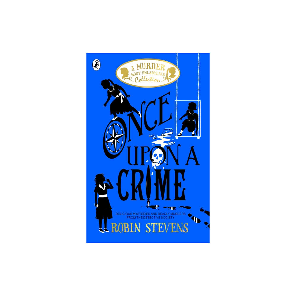 Penguin Random House Children's UK Once Upon a Crime (häftad, eng)