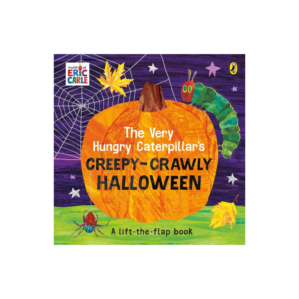 Penguin Random House Children's UK The Very Hungry Caterpillar's Creepy-Crawly Halloween (inbunden, eng)
