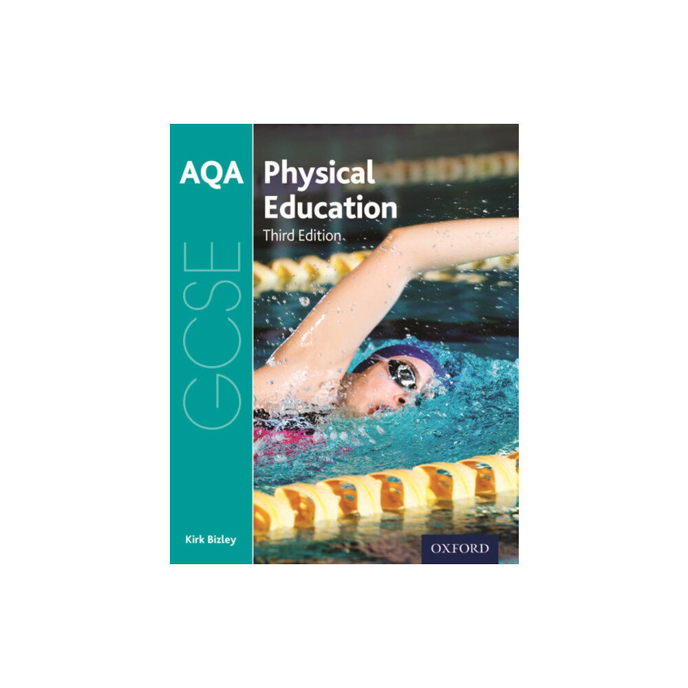 Oxford University Press AQA GCSE Physical Education: Student Book (häftad, eng)