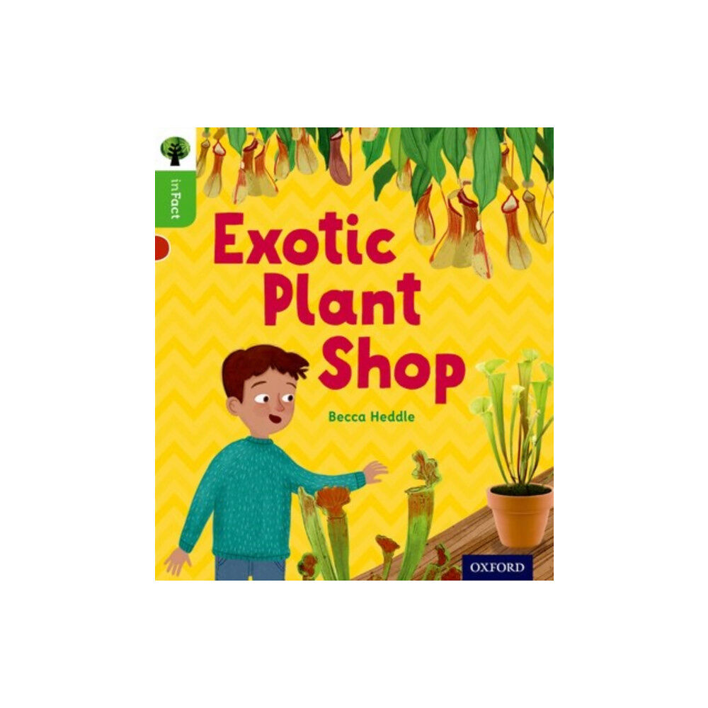 Oxford University Press Oxford Reading Tree inFact: Oxford Level 2: Exotic Plant Shop (häftad, eng)