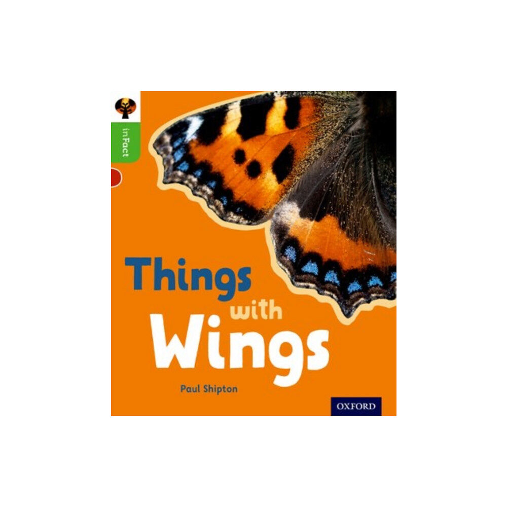 Oxford University Press Oxford Reading Tree inFact: Oxford Level 2: Things with Wings (häftad, eng)