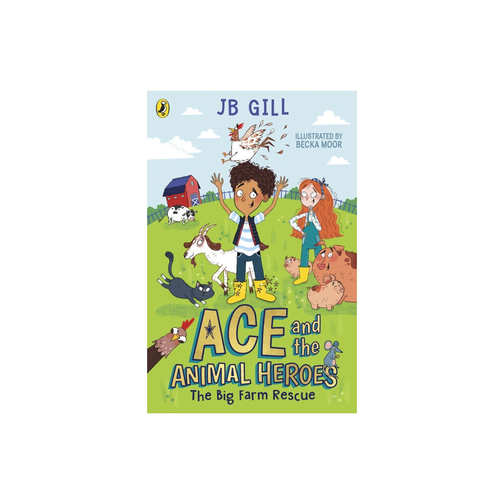 Penguin Random House Children's UK Ace and the Animal Heroes: The Big Farm Rescue (häftad, eng)