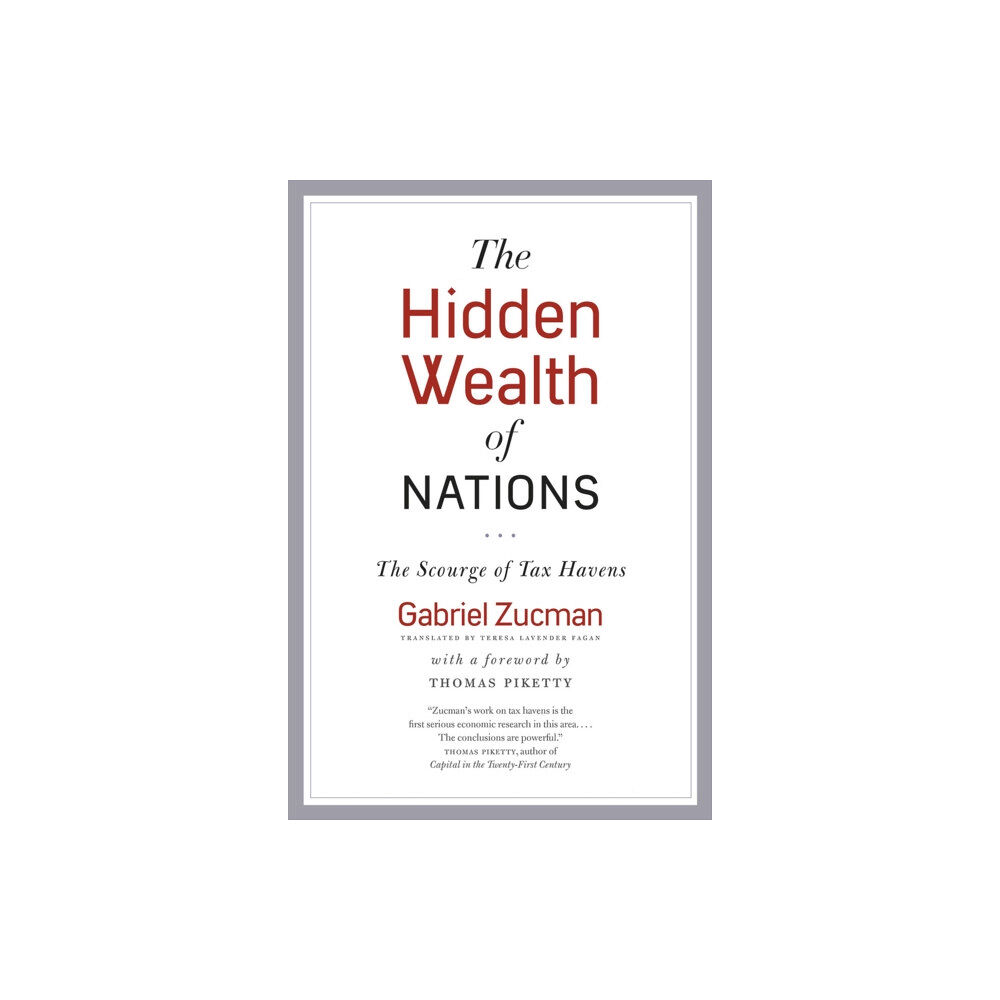 The university of chicago press The Hidden Wealth of Nations (häftad, eng)