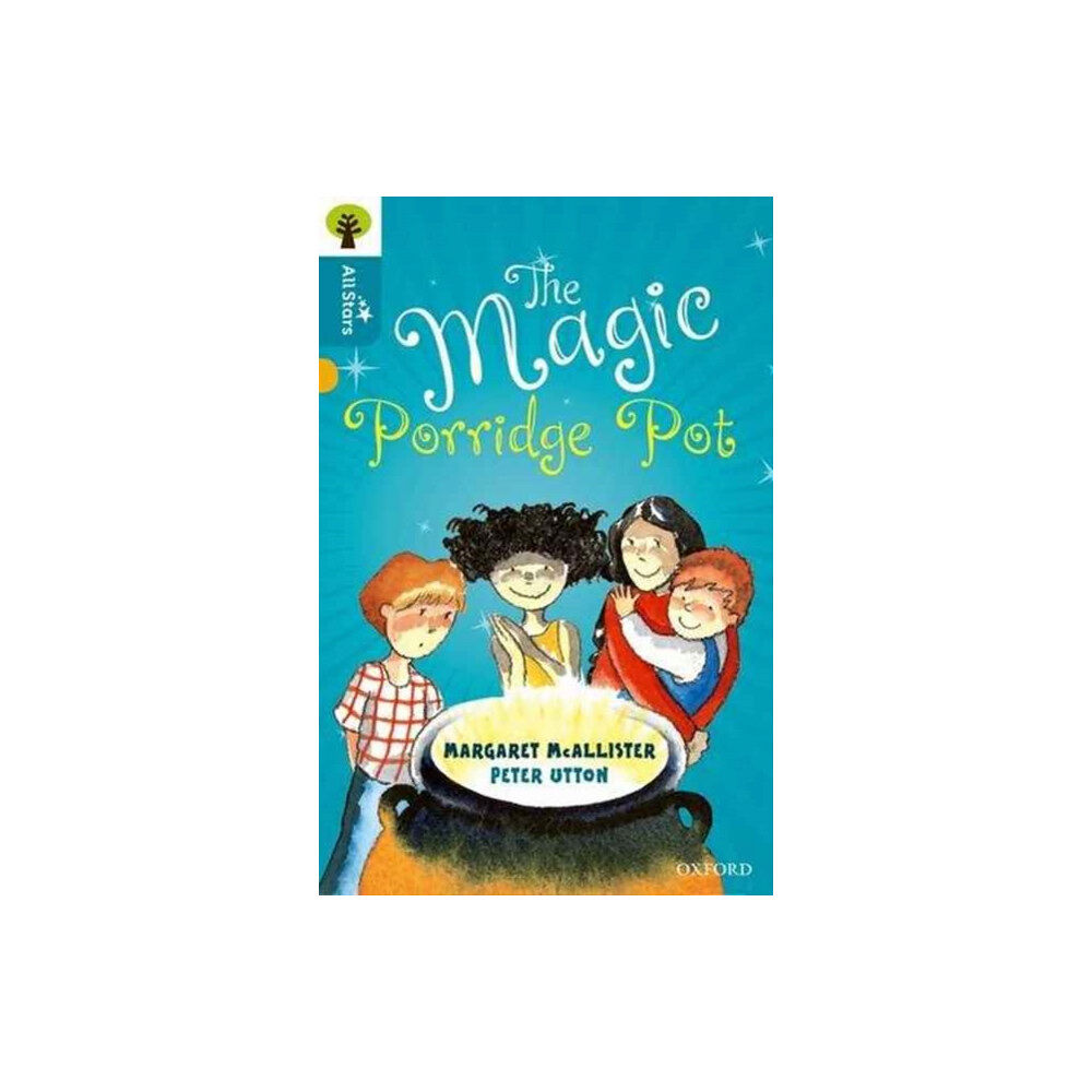 Oxford University Press Oxford Reading Tree All Stars: Oxford Level 9 The Magic Porridge Pot (häftad, eng)