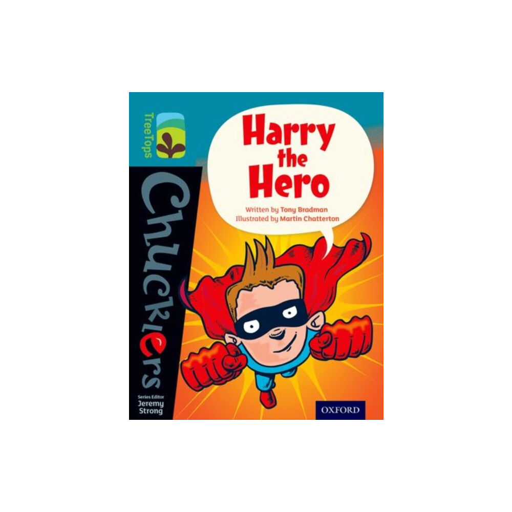 Oxford University Press Oxford Reading Tree TreeTops Chucklers: Level 9: Harry the Hero (häftad, eng)