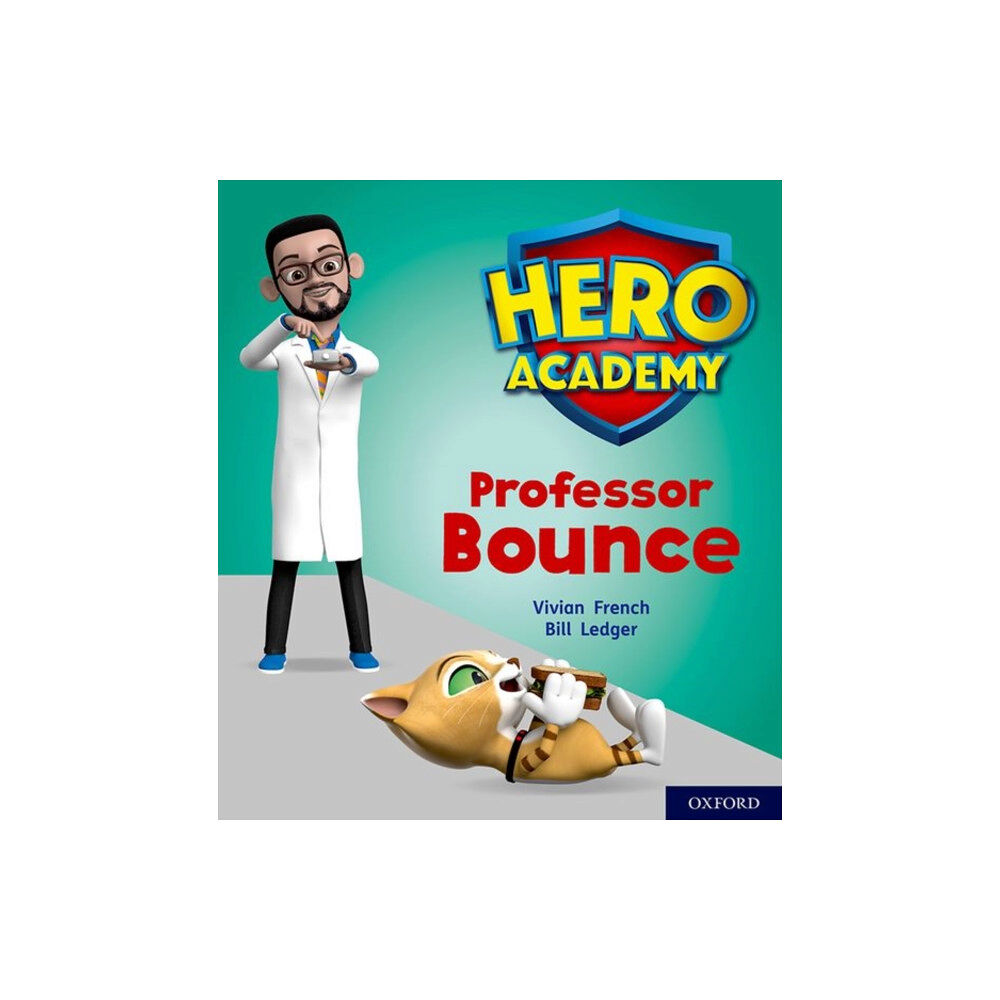 Oxford University Press Hero Academy: Oxford Level 6, Orange Book Band: Professor Bounce (häftad, eng)