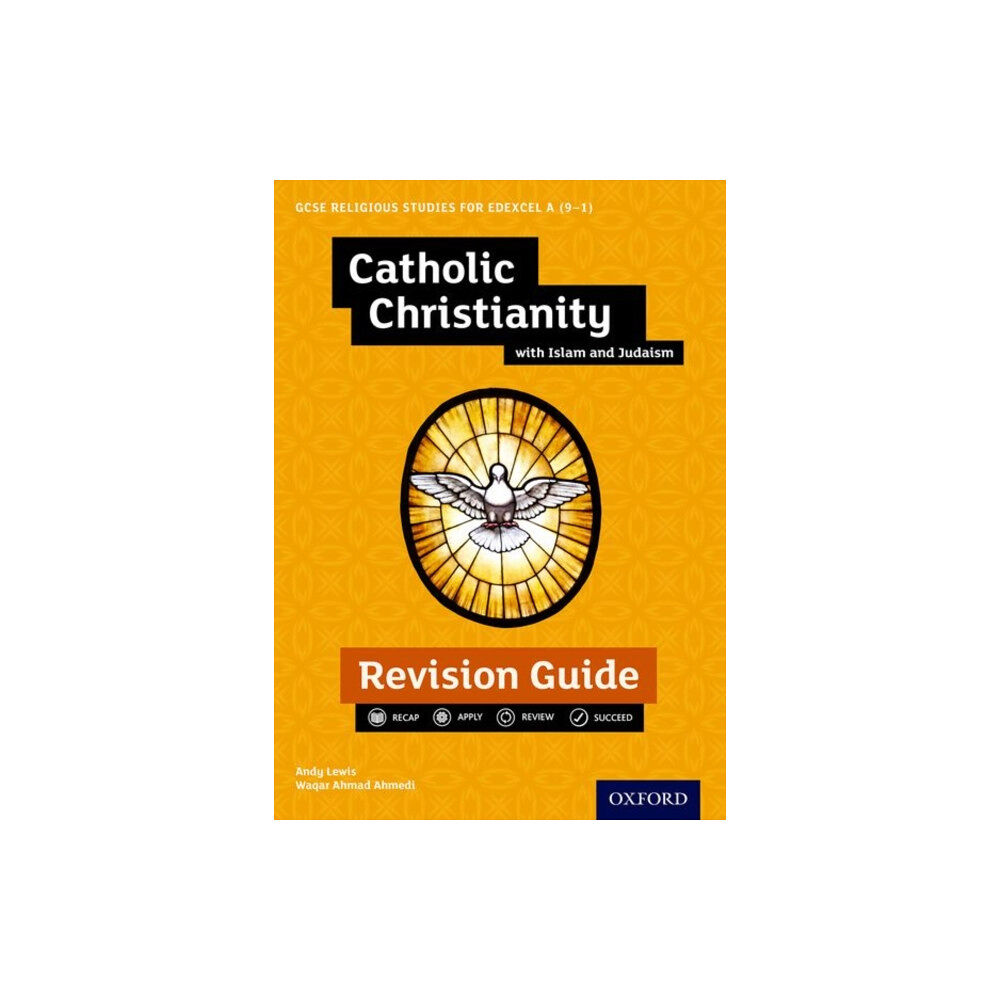 Oxford University Press Edexcel GCSE Religious Studies A (9-1): Catholic Christianity with Islam and Judaism Revision Guide (häftad, eng)