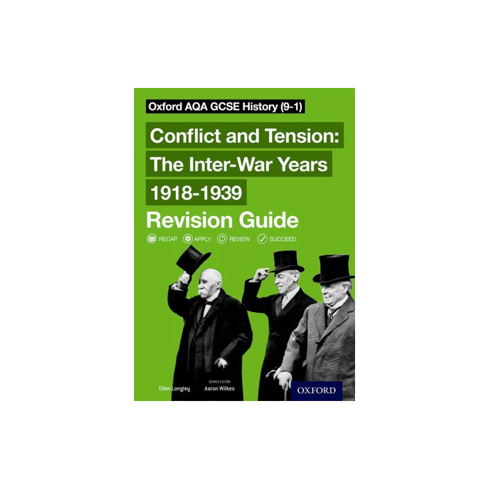 Oxford University Press Oxford AQA GCSE History: Conflict and Tension: The Inter-War Years 1918-1939 Revision Guide (häftad, eng)