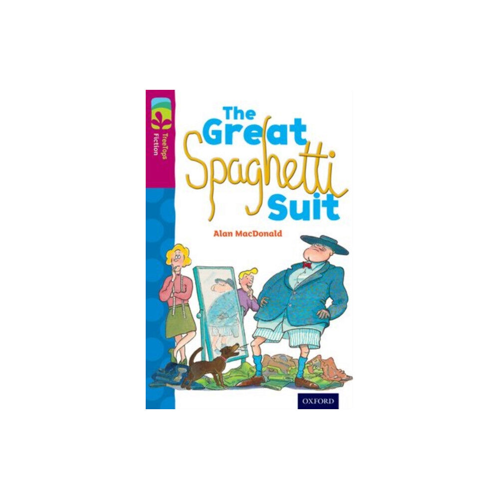 Oxford University Press Oxford Reading Tree TreeTops Fiction: Level 10 More Pack A: The Great Spaghetti Suit (häftad, eng)