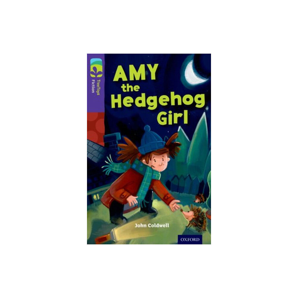 Oxford University Press Oxford Reading Tree TreeTops Fiction: Level 11: Amy the Hedgehog Girl (häftad, eng)