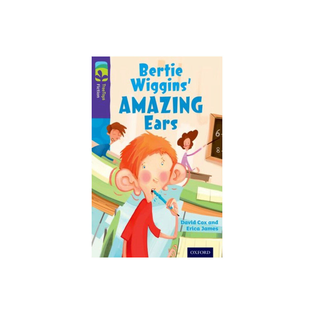 Oxford University Press Oxford Reading Tree TreeTops Fiction: Level 11: Bertie Wiggins' Amazing Ears (häftad, eng)