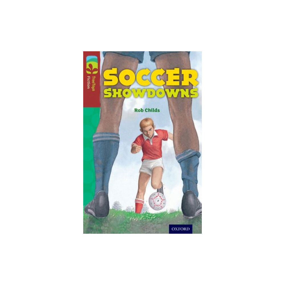 Oxford University Press Oxford Reading Tree TreeTops Fiction: Level 15: Soccer Showdowns (häftad, eng)