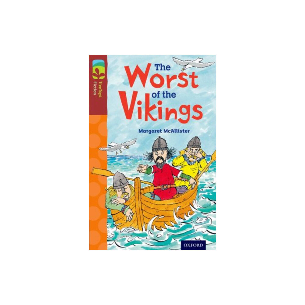 Oxford University Press Oxford Reading Tree TreeTops Fiction: Level 15 More Pack A: The Worst of the Vikings (häftad, eng)