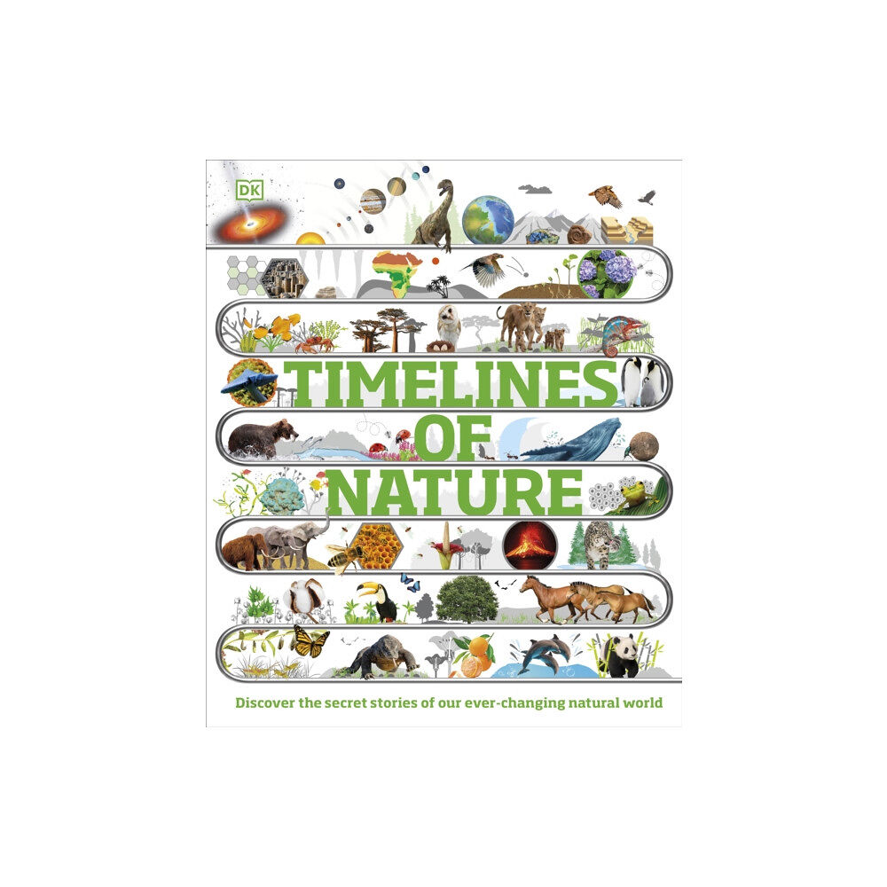 Dorling Kindersley Ltd Timelines of Nature (inbunden, eng)