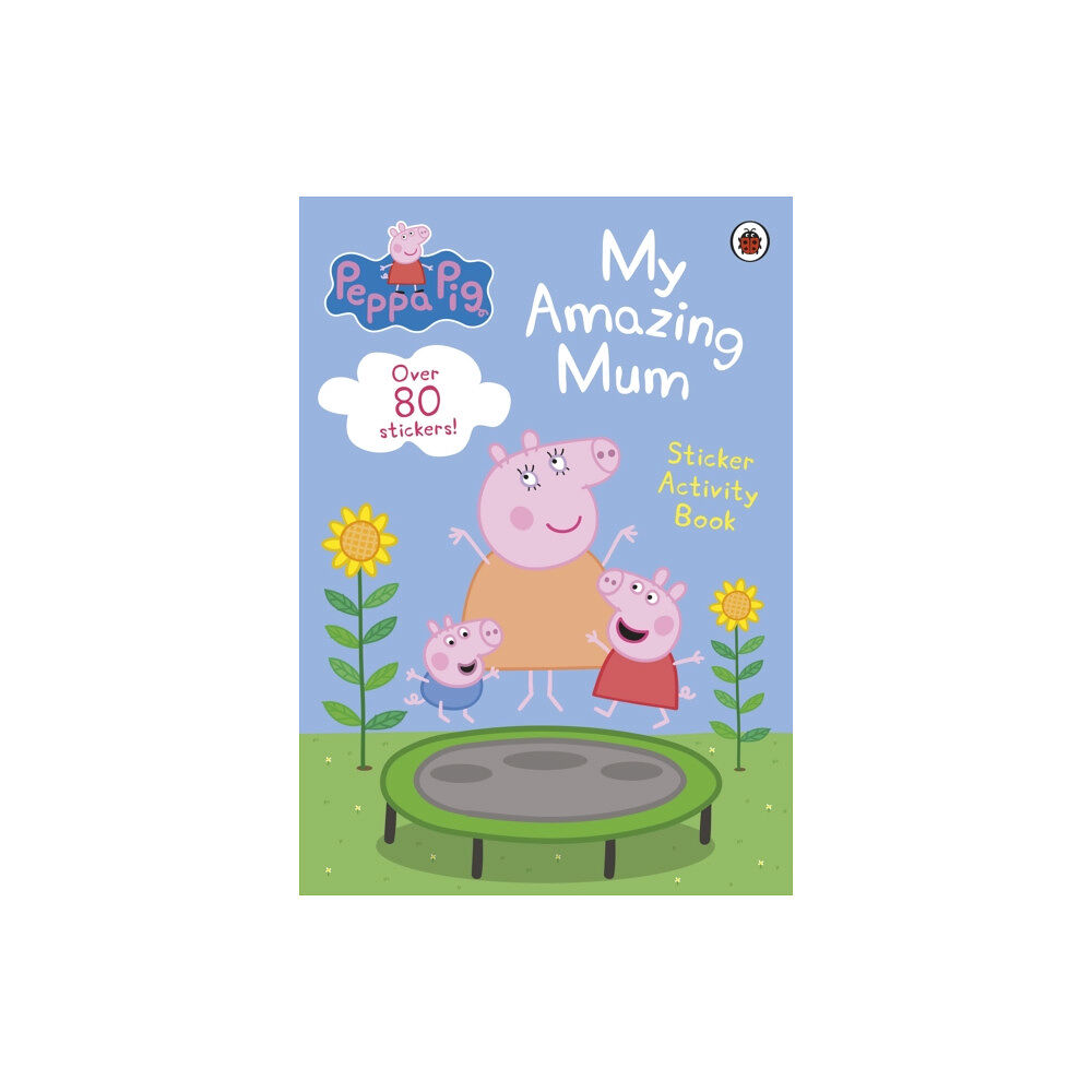 Penguin Random House Children's UK Peppa Pig: My Amazing Mum (häftad, eng)