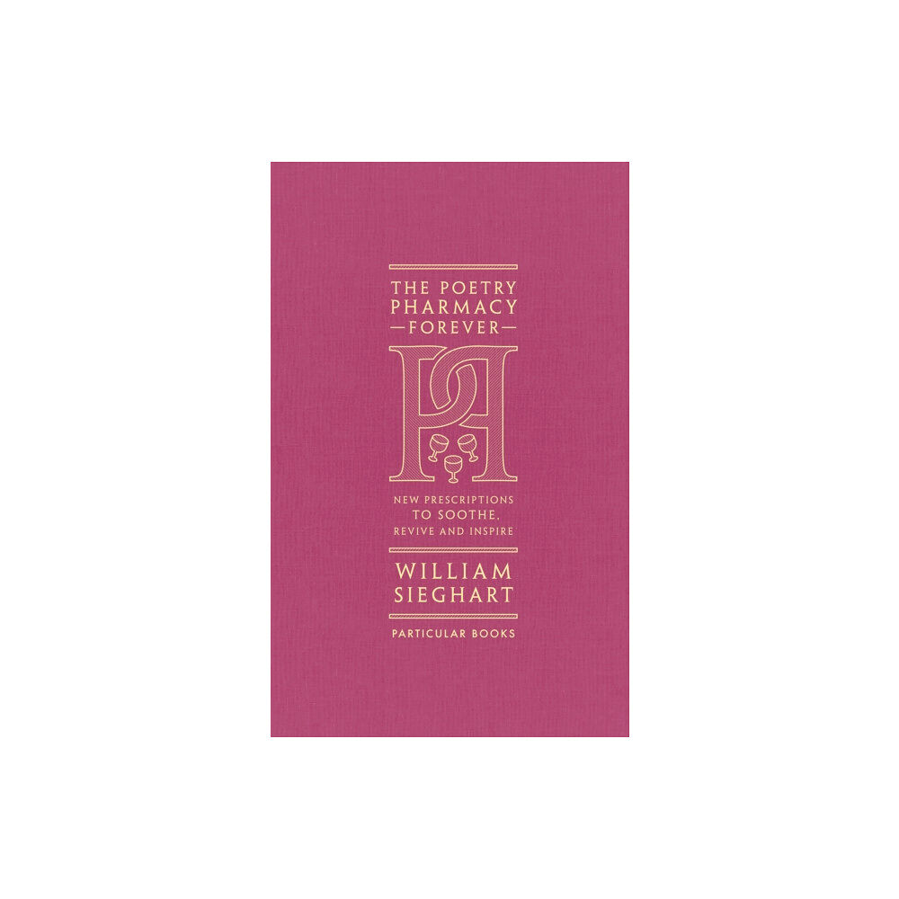 Penguin books ltd The Poetry Pharmacy Forever (inbunden, eng)