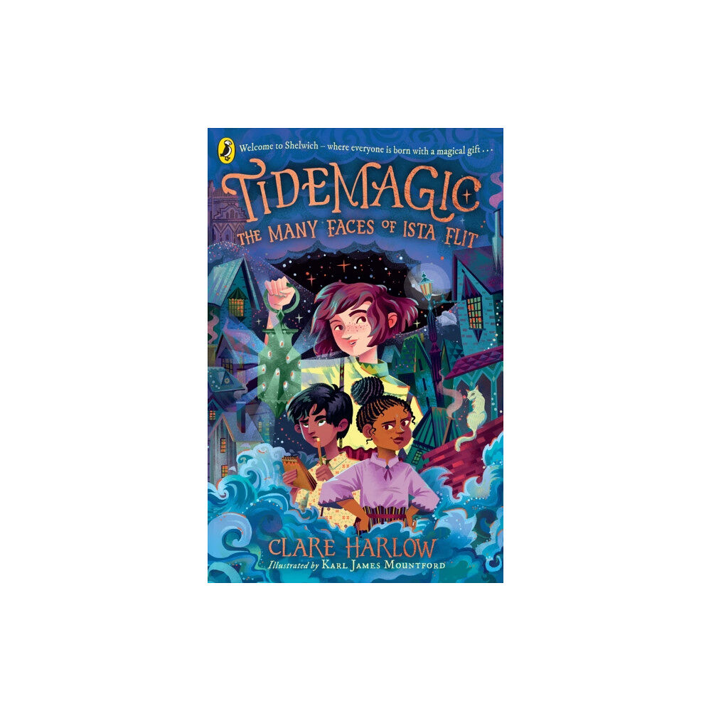Penguin Random House Children's UK Tidemagic: The Many Faces of Ista Flit (häftad, eng)
