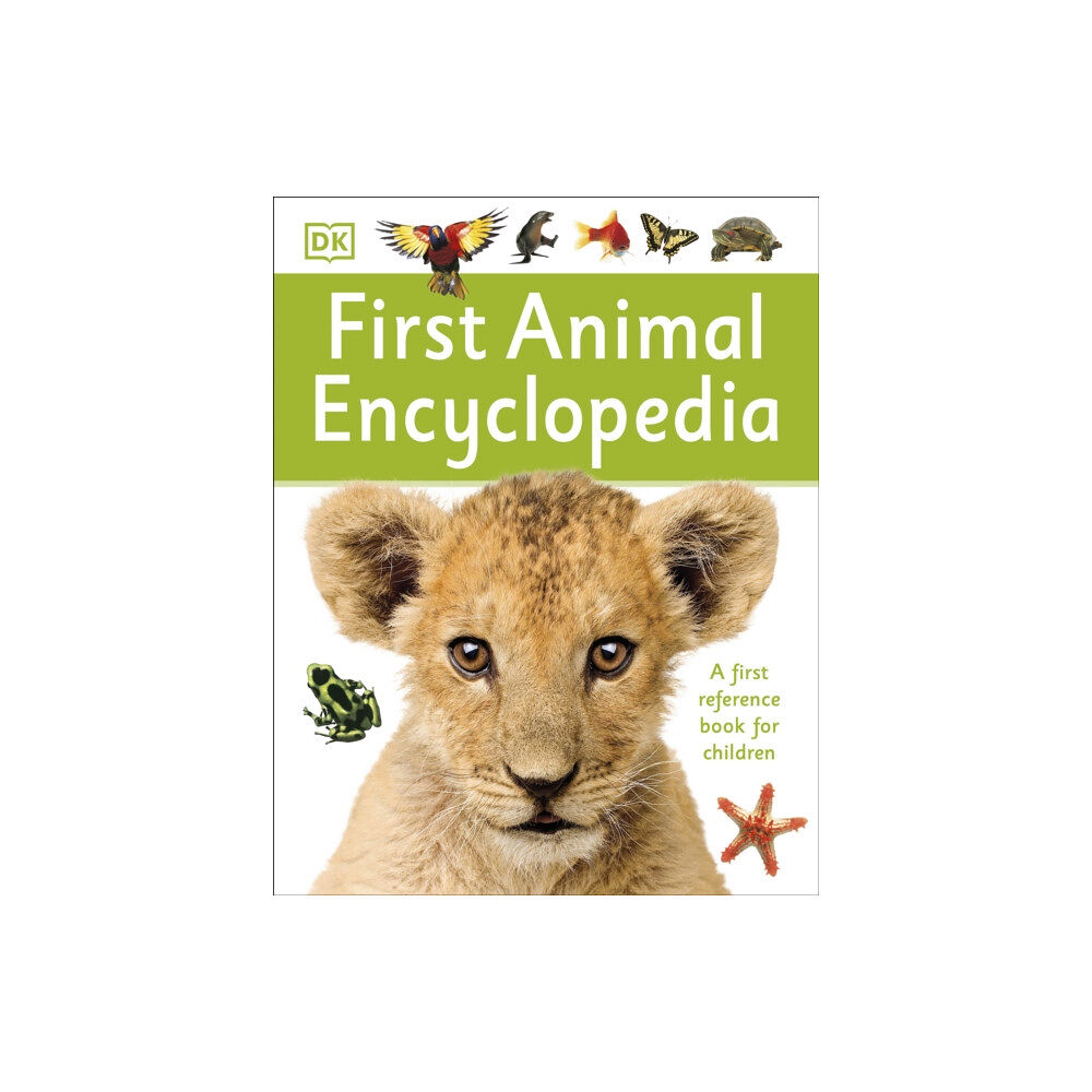 Dorling Kindersley Ltd First Animal Encyclopedia (häftad, eng)