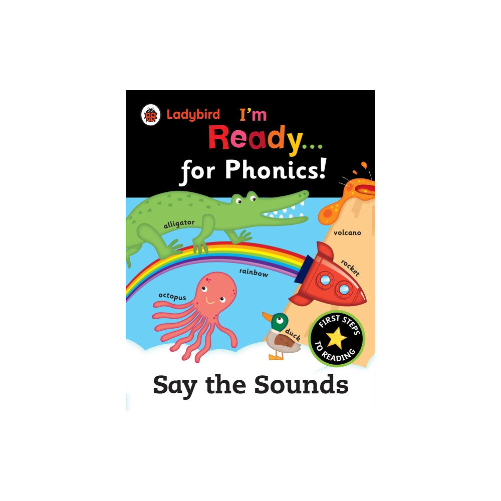 Penguin Random House Children's UK Ladybird I'm Ready for Phonics: Say the Sounds (häftad, eng)