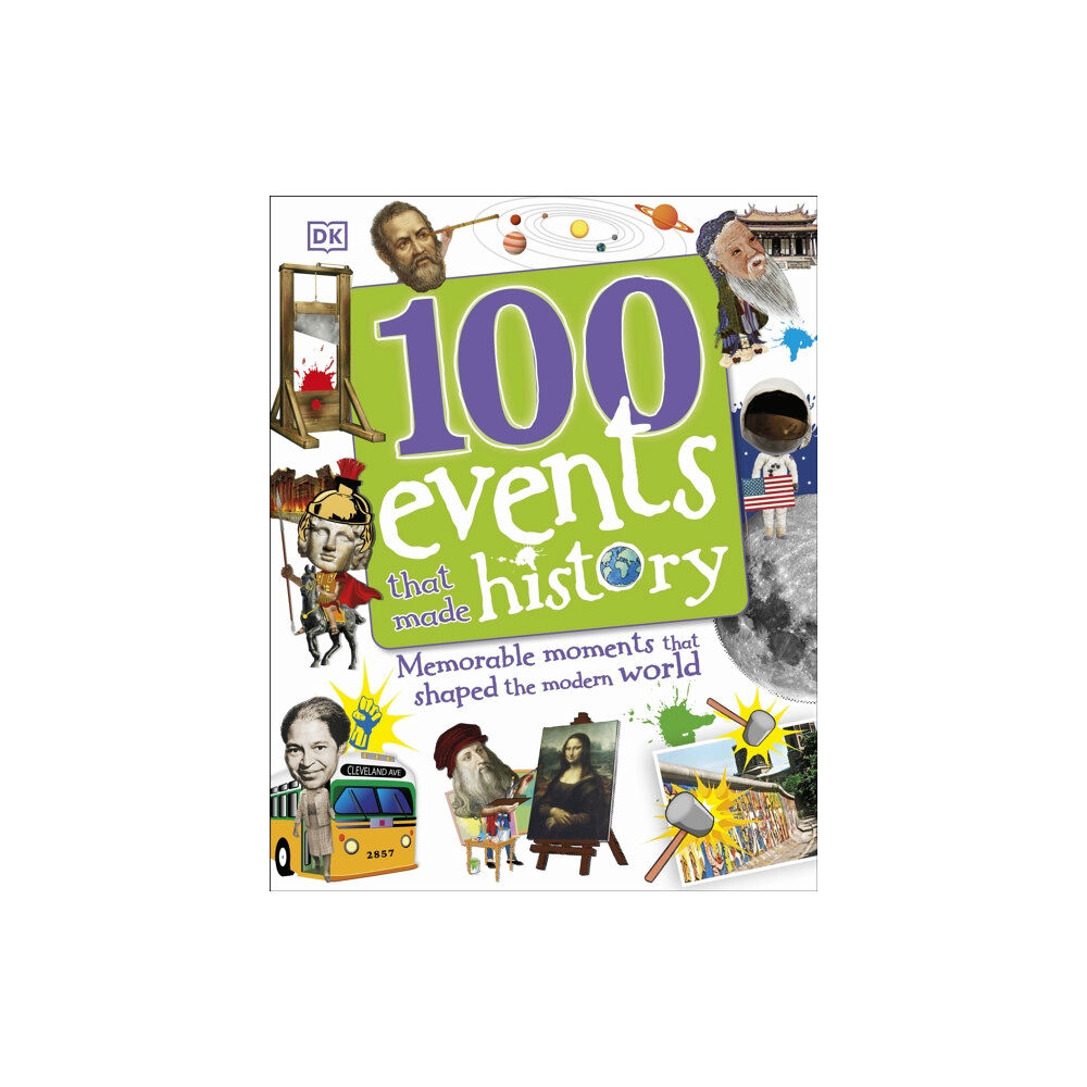 Dorling Kindersley Ltd 100 Events That Made History (inbunden, eng)