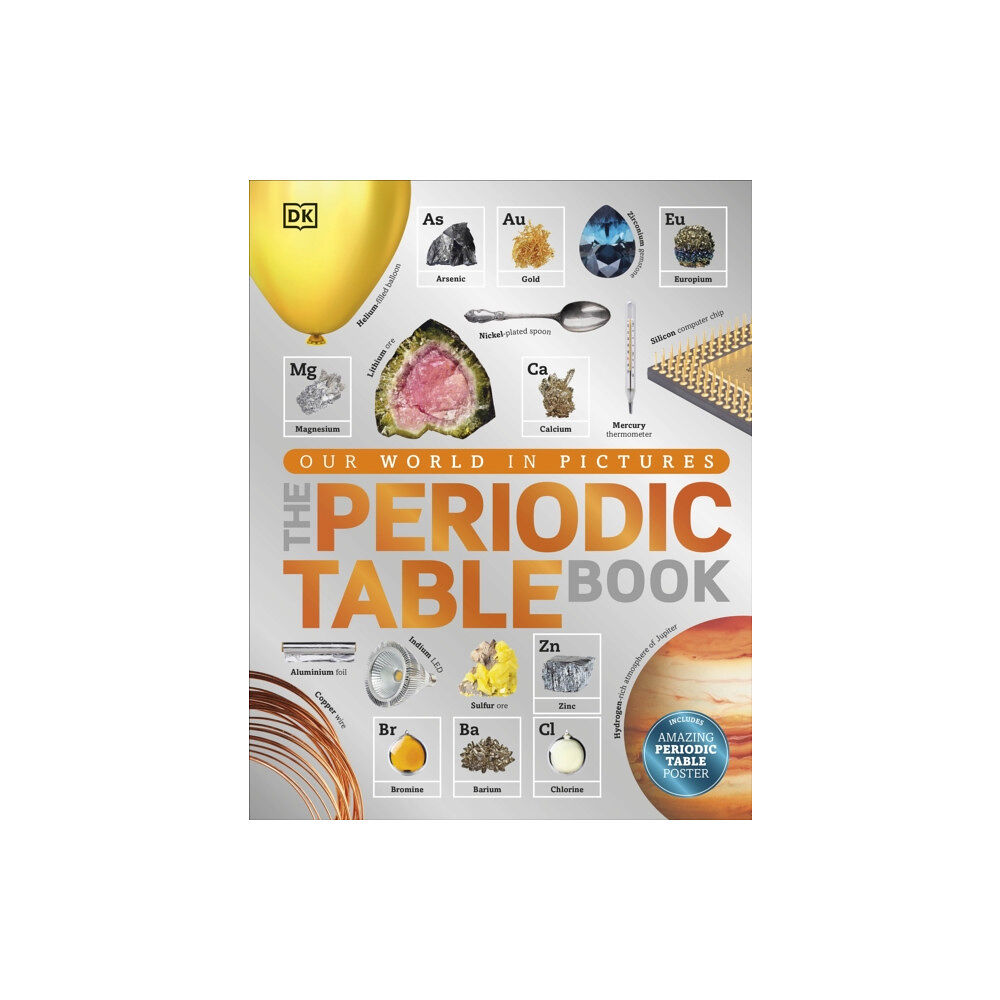 Dorling Kindersley Ltd The Periodic Table Book (inbunden, eng)