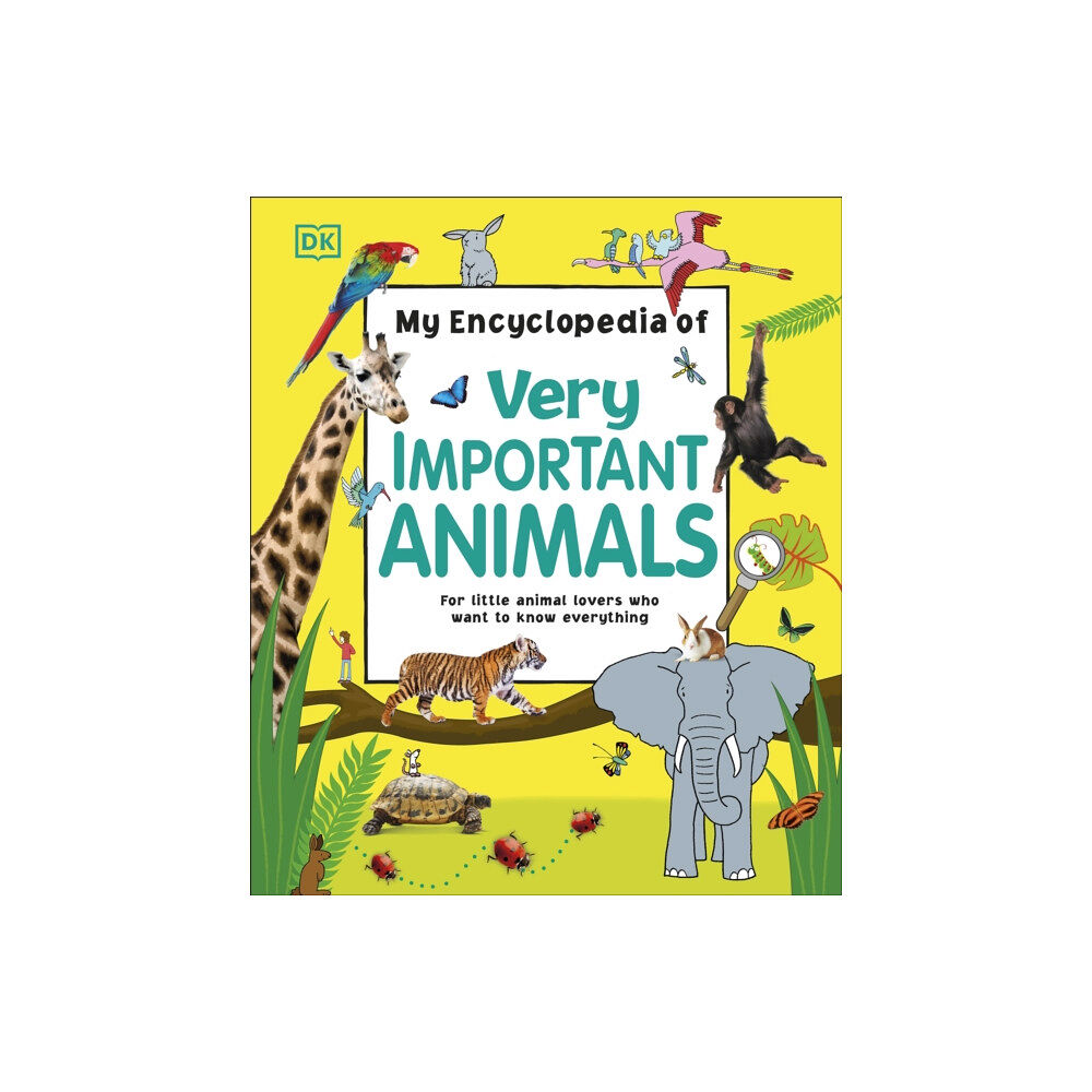 Dorling Kindersley Ltd My Encyclopedia of Very Important Animals (inbunden, eng)