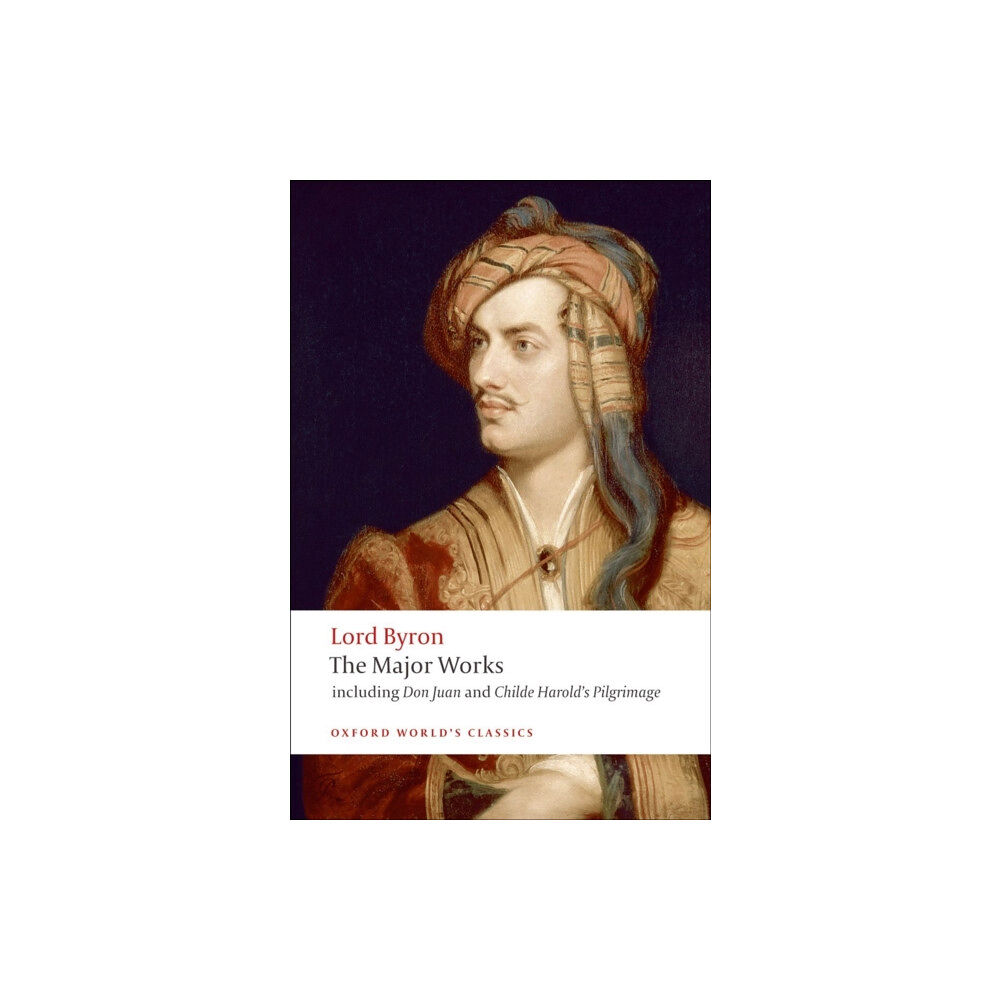 Oxford University Press Lord Byron - The Major Works (häftad, eng)