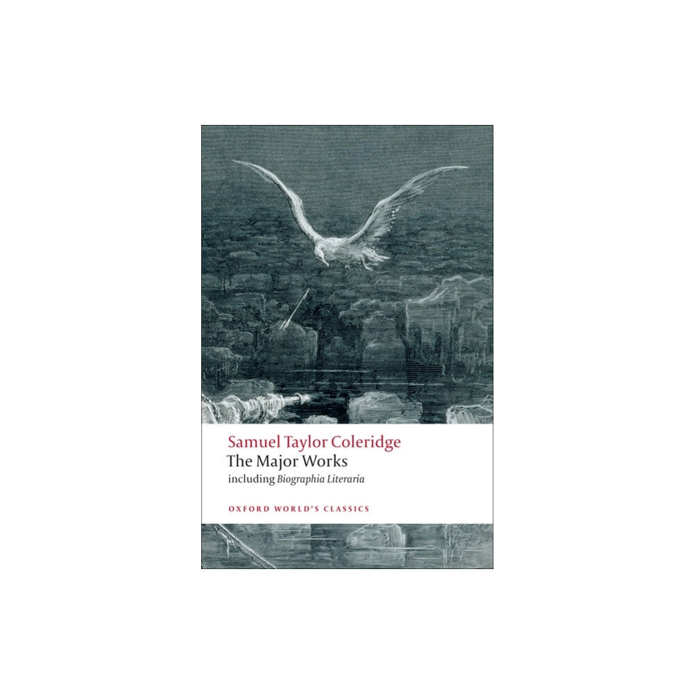 Oxford University Press Samuel Taylor Coleridge - The Major Works (häftad, eng)