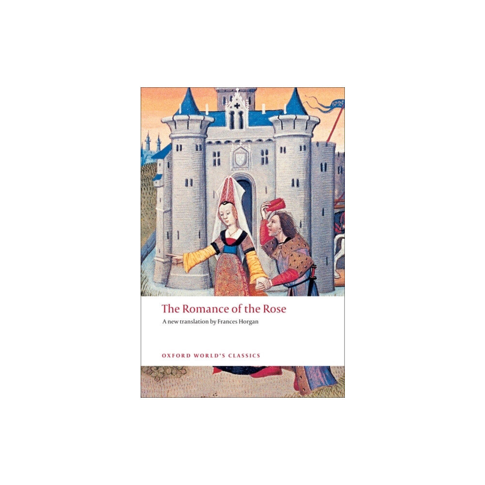 Oxford University Press The Romance of the Rose (häftad, eng)