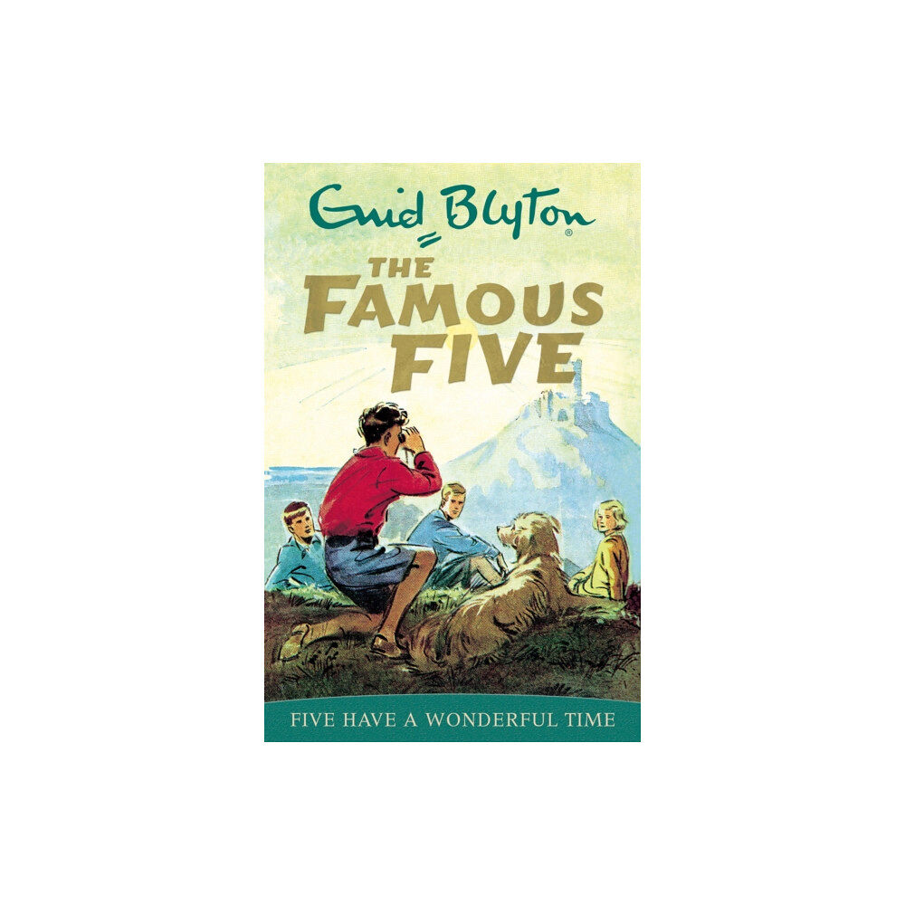 Hachette Children's Group Famous Five: Five Have A Wonderful Time (häftad, eng)