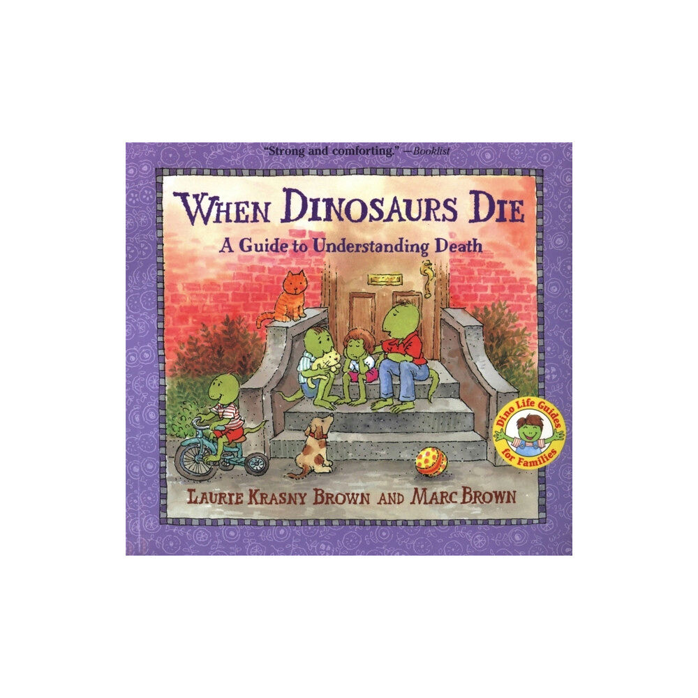 Little, Brown & Company When Dinosaurs Die (häftad, eng)