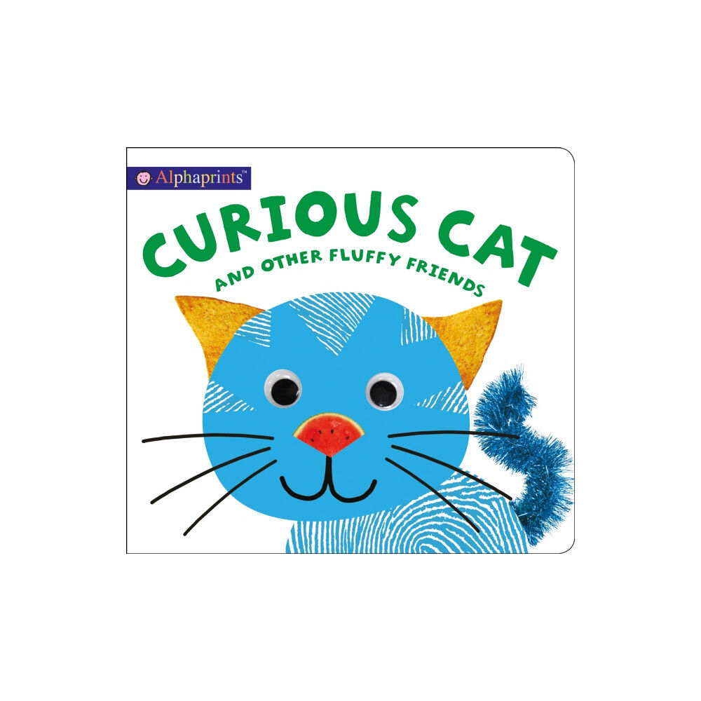 St. Martin's Publishing Group Alphaprints: Curious Cat and other Fluffy Friends (bok, board book, eng)