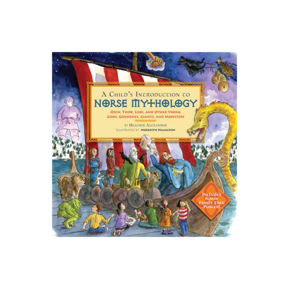 Black Dog & Leventhal Publishers Inc A Child's Introduction to Norse Mythology (inbunden, eng)