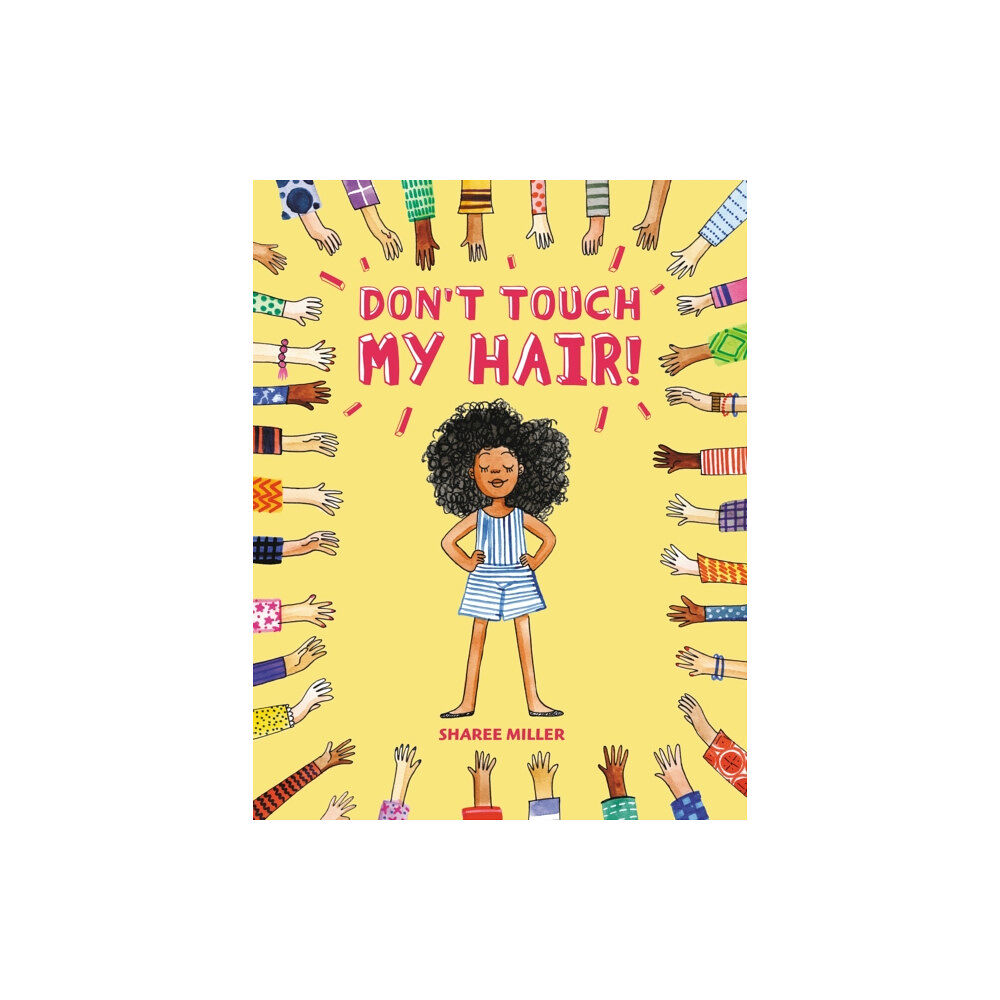 Little, Brown & Company Don't Touch My Hair! (häftad, eng)