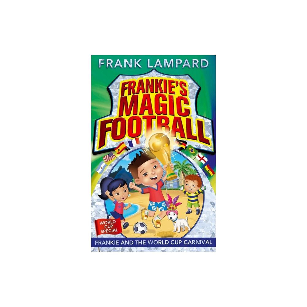 Hachette Children's Group Frankie's Magic Football: Frankie and the World Cup Carnival (häftad, eng)