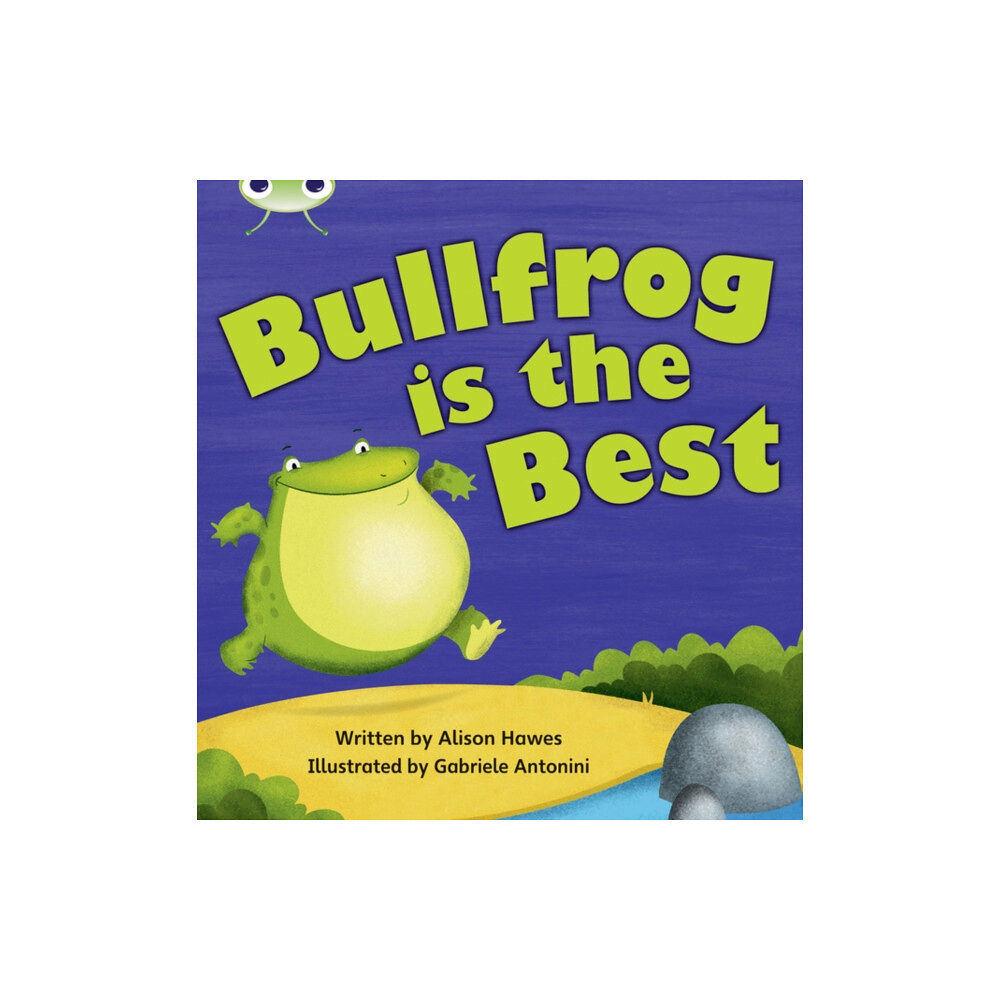 Pearson Education Limited Bug Club Phonics - Phase 5 Unit 18: Bullfrong is the Best (häftad, eng)